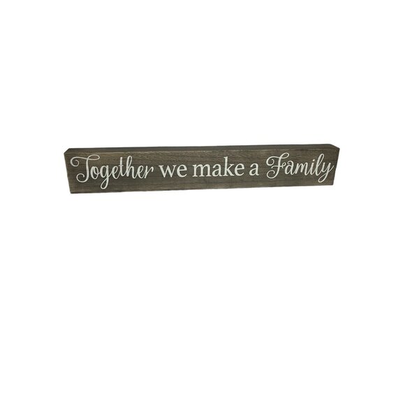 Together We Make A Family Rustic Wood Wall Sign 20" x 3" Belle Maison New - Picture 1 of 4